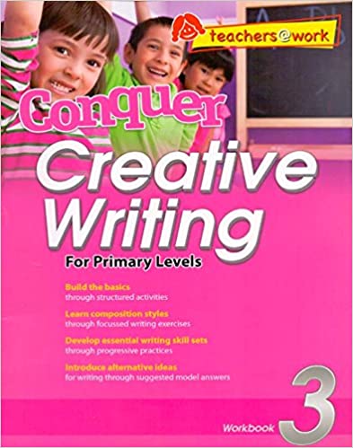 Conquer Creative Writing For Primary Levels 3