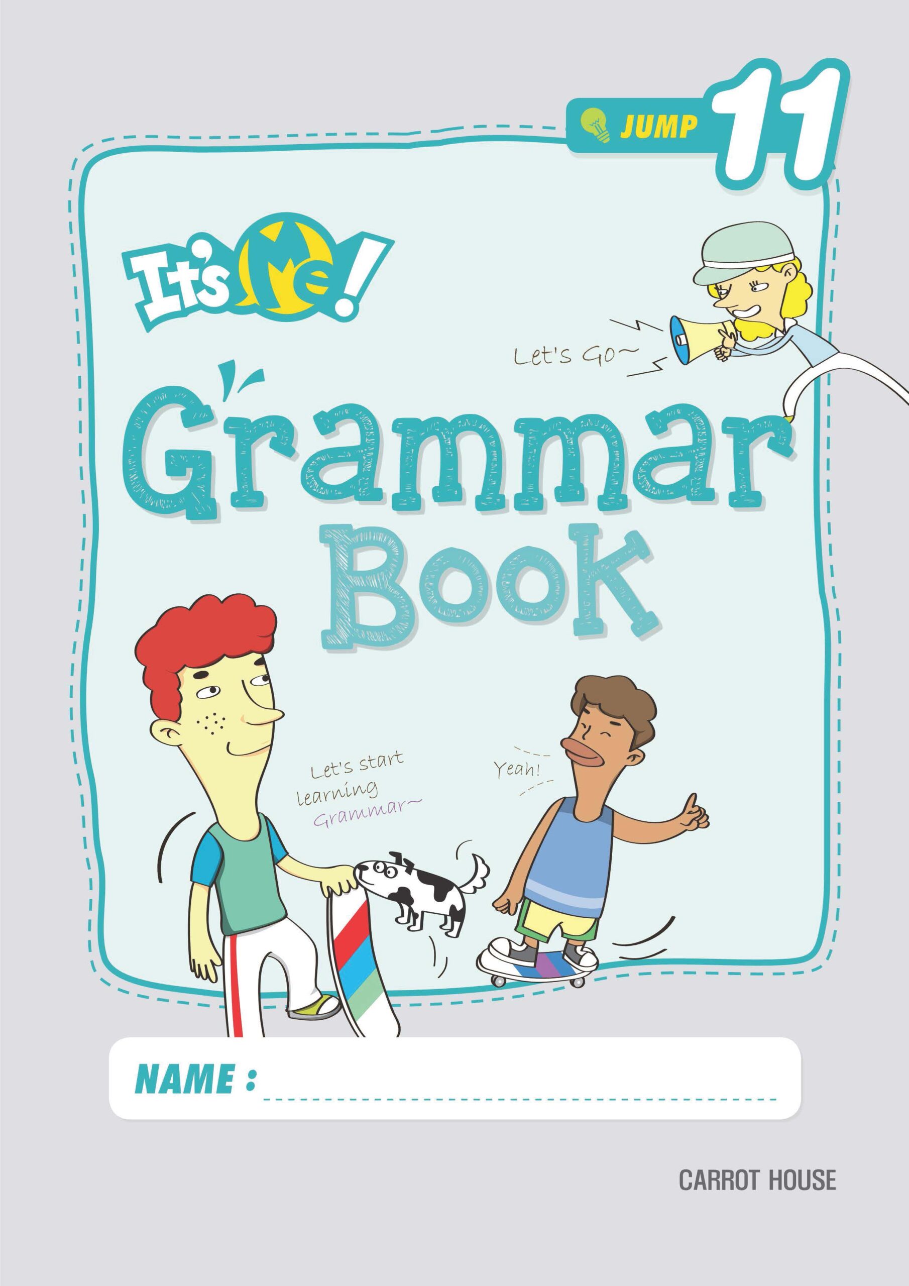Bộ sách ngữ pháp It’s Me! Grammar Book 11