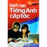 Sách Học Tiếng Anh Cấp Tốc - Thanh Hà